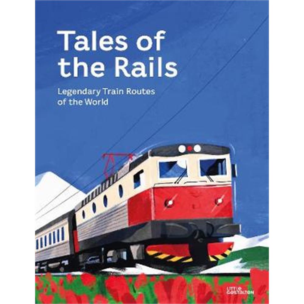 Tales of the Rails (Hardback) - Ryan Johnson